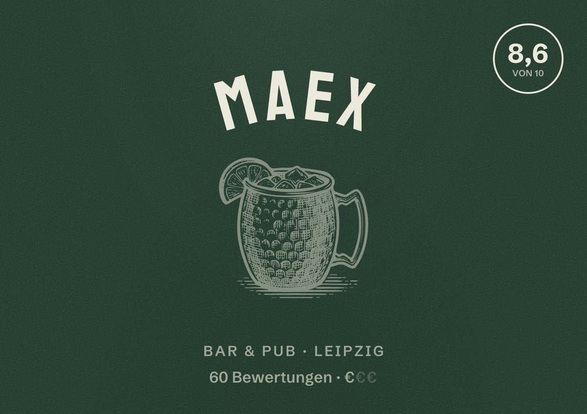 Illustriertes Poster von Maex, Bar & Pub in Leipzig: Bewertung 8,6 von 10 aus 60 Bewertungen, Preisniveau €
