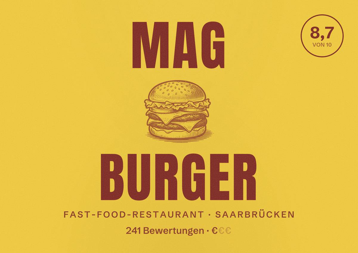 Illustriertes Poster von MAG Burger, Fast-Food-Restaurant in Saarbrücken: Bewertung 8,7 von 10 aus 241 Bewertungen, Preisniveau €