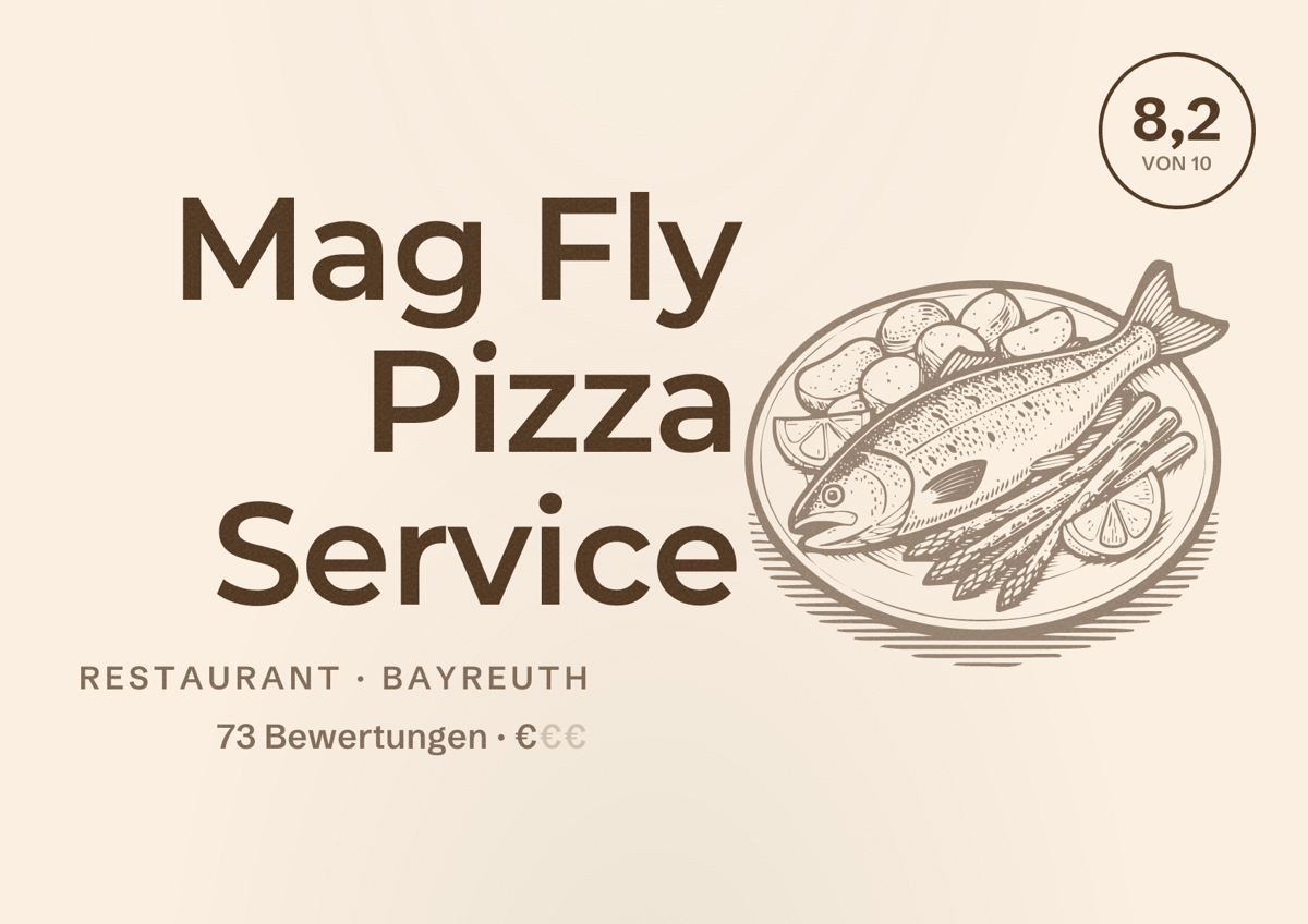 Illustriertes Poster von Mag Fly Pizza Service, Restaurant in Bayreuth: Bewertung 8,2 von 10 aus 73 Bewertungen, Preisniveau €