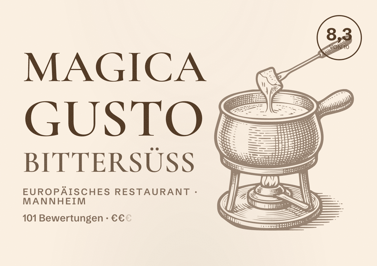 Illustriertes Poster von MAGICA GUSTO Bittersüß, Europäisches Restaurant in Mannheim: Bewertung 8,3 von 10 aus 101 Bewertungen, Preisniveau €€