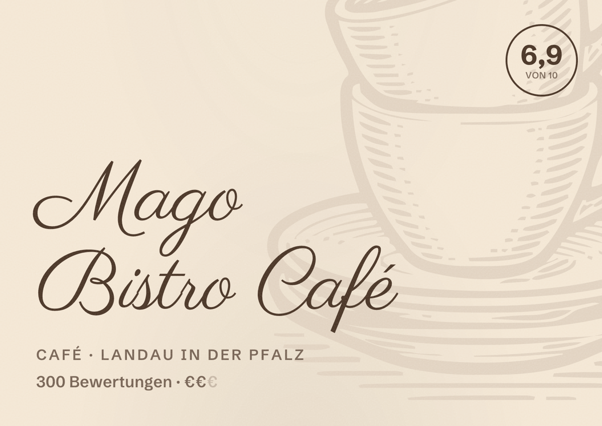 Illustriertes Poster von Mago Bistro Café, Café in Landau in der Pfalz: Bewertung 6,9 von 10 aus 300 Bewertungen, Preisniveau €€