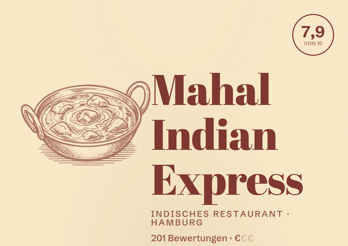 Illustriertes Poster von Mahal Indian Express, Indisches Restaurant in Hamburg: Bewertung 7,9 von 10 aus 201 Bewertungen, Preisniveau €