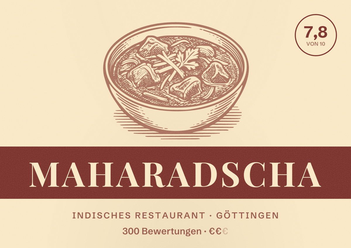 Illustriertes Poster von Maharadscha, Indisches Restaurant in Göttingen: Bewertung 7,8 von 10 aus 300 Bewertungen, Preisniveau €€