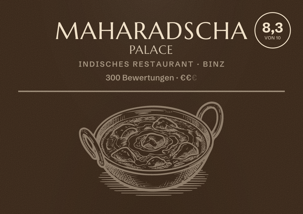 Illustriertes Poster von Maharadscha Palace, Indisches Restaurant in Binz: Bewertung 8,3 von 10 aus 300 Bewertungen, Preisniveau €€