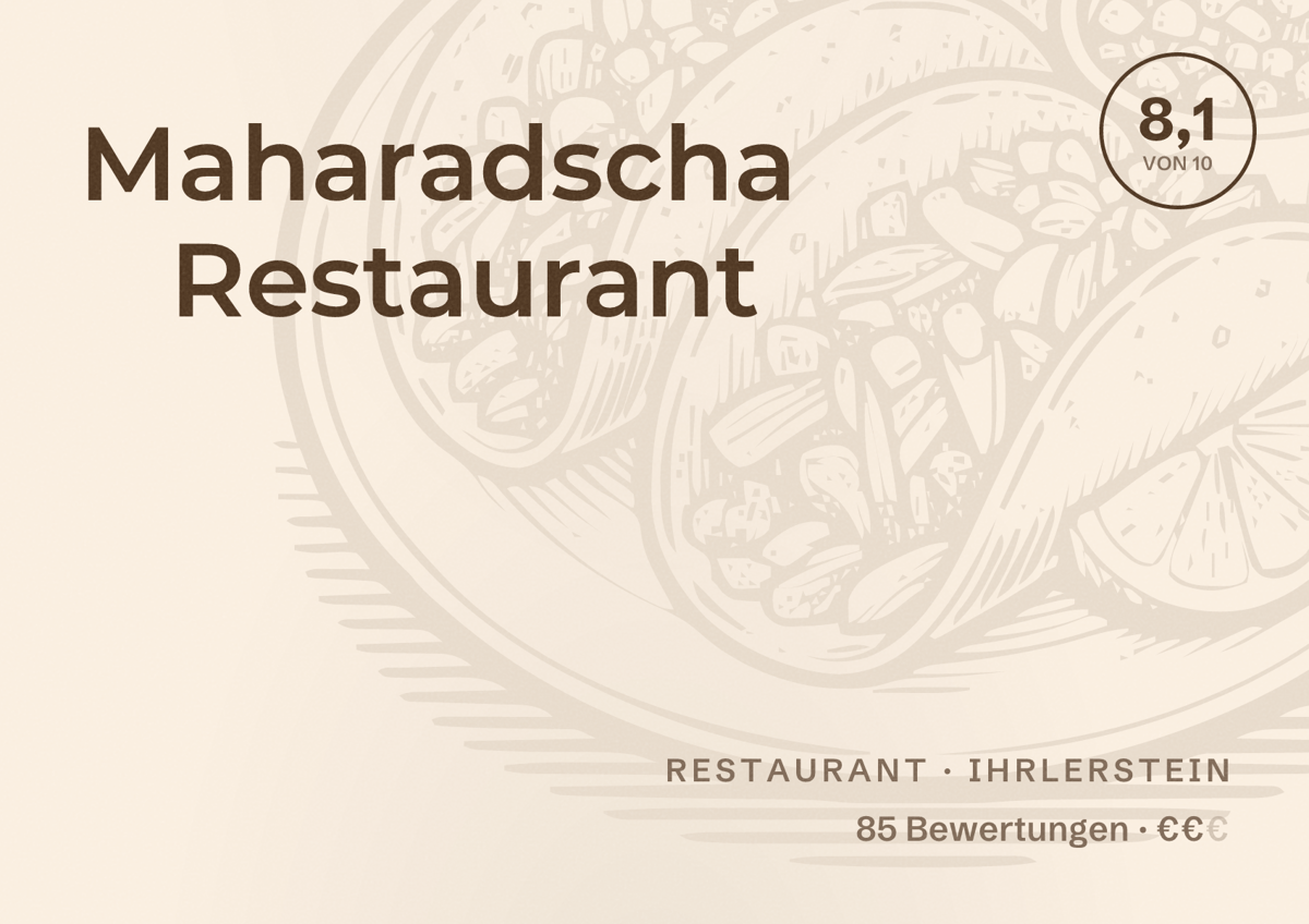 Illustriertes Poster von Maharadscha Restaurant, Restaurant in Ihrlerstein: Bewertung 8,1 von 10 aus 85 Bewertungen, Preisniveau €€