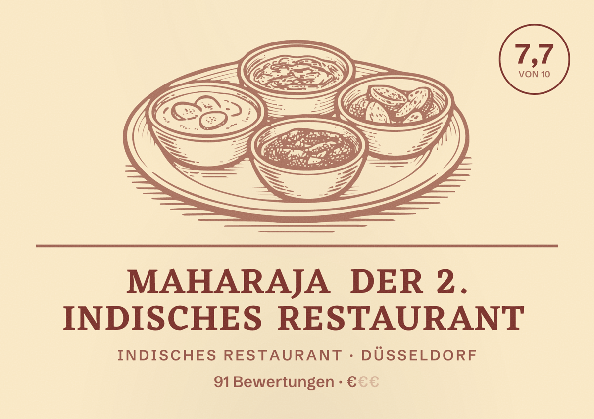 Illustriertes Poster von Maharaja der 2. indisches Restaurant, Indisches Restaurant in Düsseldorf: Bewertung 7,7 von 10 aus 91 Bewertungen, Preisniveau €
