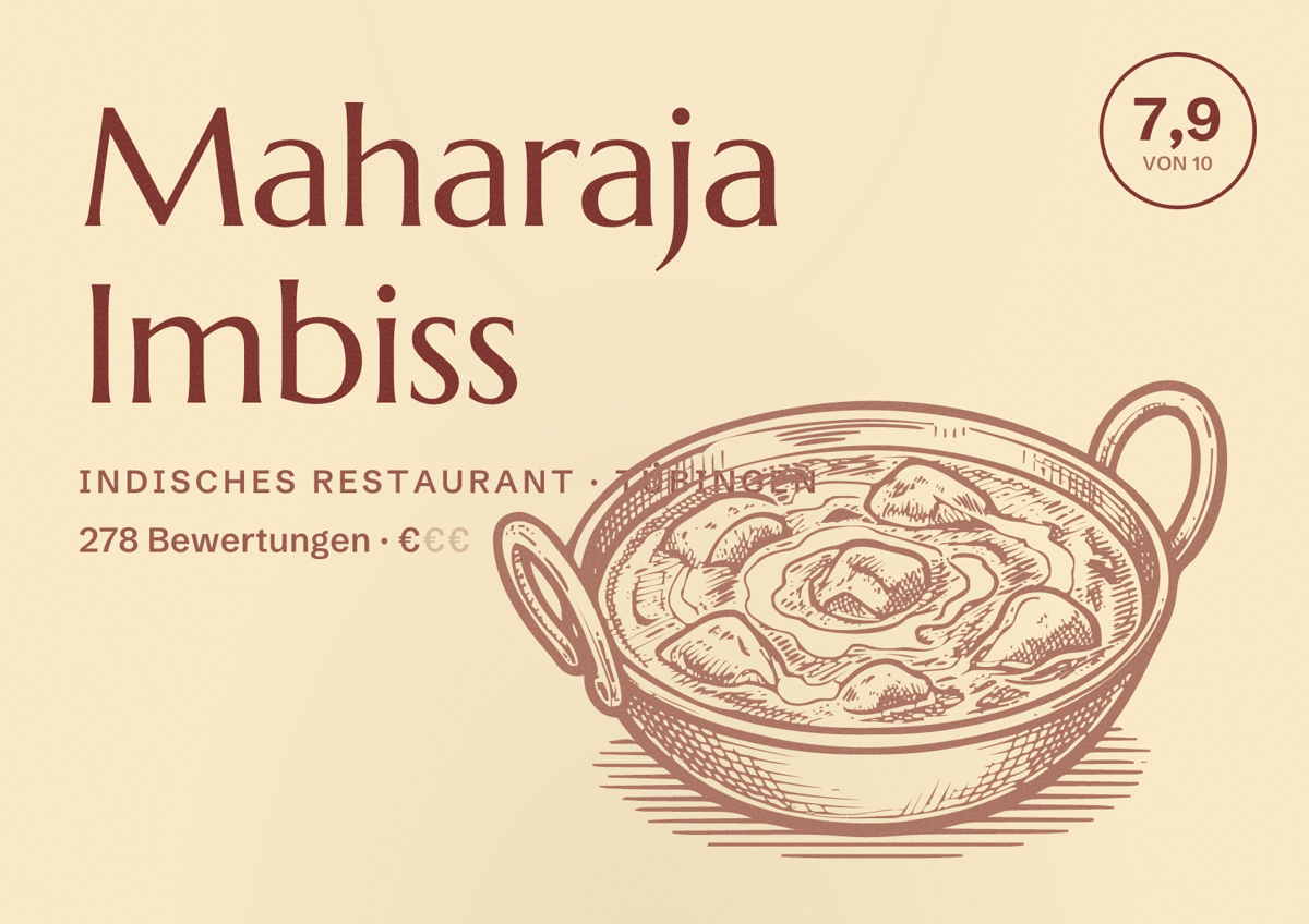 Illustriertes Poster von Maharaja Imbiss, Indisches Restaurant in Tübingen: Bewertung 7,9 von 10 aus 278 Bewertungen, Preisniveau €