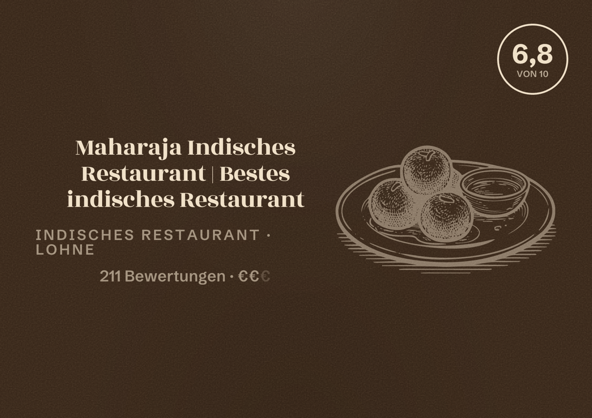 Illustriertes Poster von Maharaja Indisches Restaurant | Bestes indisches Restaurant, Indisches Restaurant in Lohne: Bewertung 6,8 von 10 aus 211 Bewertungen, Preisniveau €€
