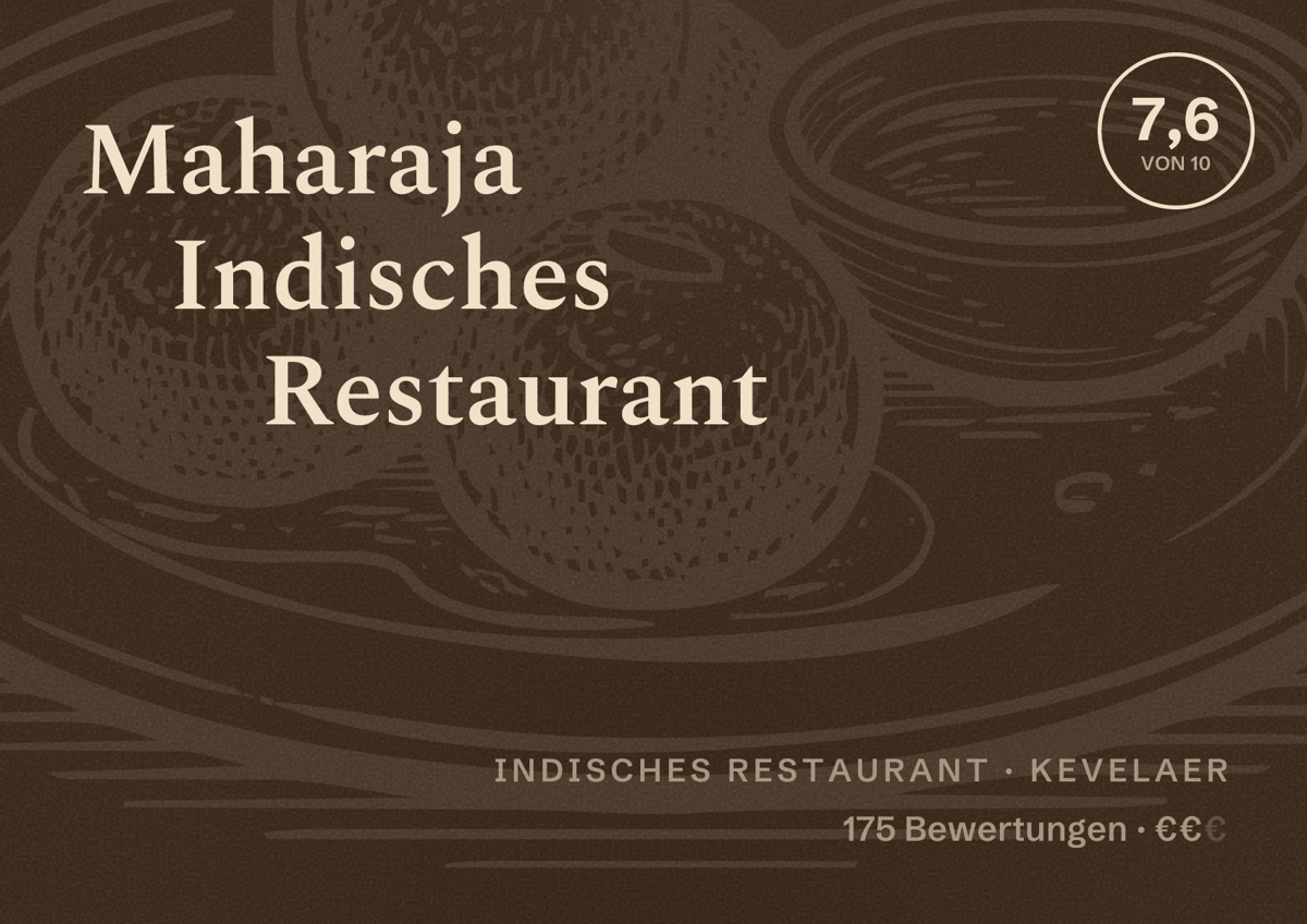 Illustriertes Poster von Maharaja Indisches Restaurant, Indisches Restaurant in Kevelaer: Bewertung 7,6 von 10 aus 175 Bewertungen, Preisniveau €€