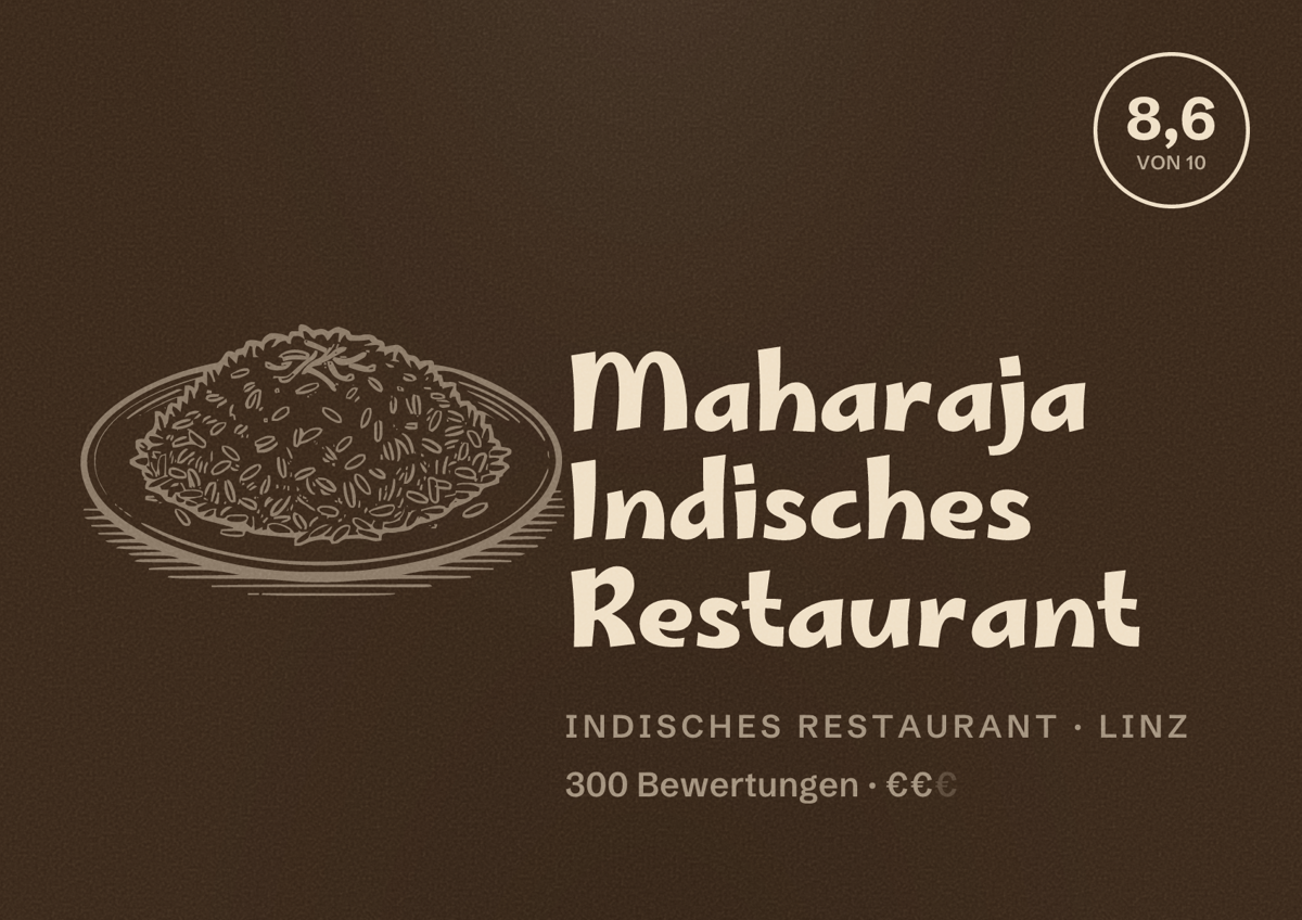 Illustriertes Poster von Maharaja Indisches Restaurant, Indisches Restaurant in Linz: Bewertung 8,6 von 10 aus 300 Bewertungen, Preisniveau €€