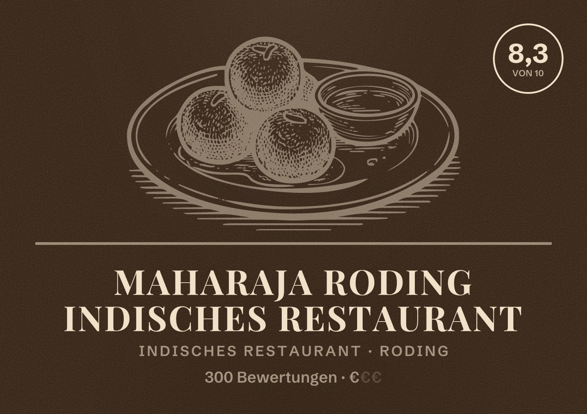 Illustriertes Poster von Maharaja Roding indisches Restaurant, Indisches Restaurant in Roding: Bewertung 8,3 von 10 aus 300 Bewertungen, Preisniveau €