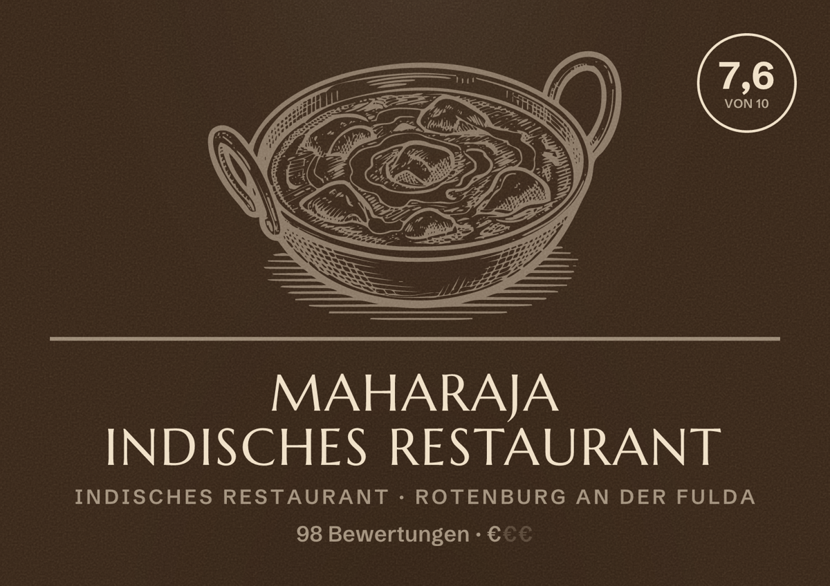 Illustriertes Poster von Maharaja indisches restaurant, Indisches Restaurant in Rotenburg an der Fulda: Bewertung 7,6 von 10 aus 98 Bewertungen, Preisniveau €