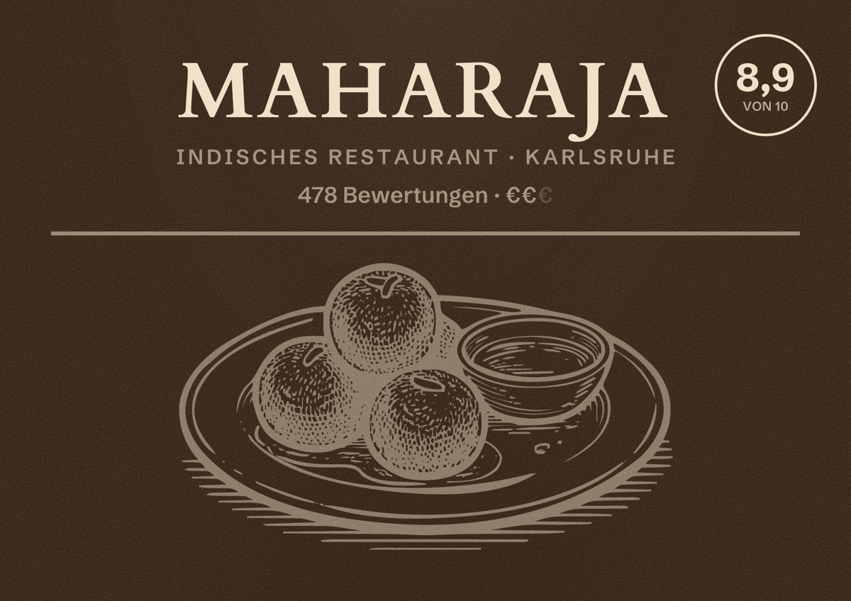 Illustriertes Poster von Maharaja, Indisches Restaurant in Karlsruhe: Bewertung 8,9 von 10 aus 478 Bewertungen, Preisniveau €€