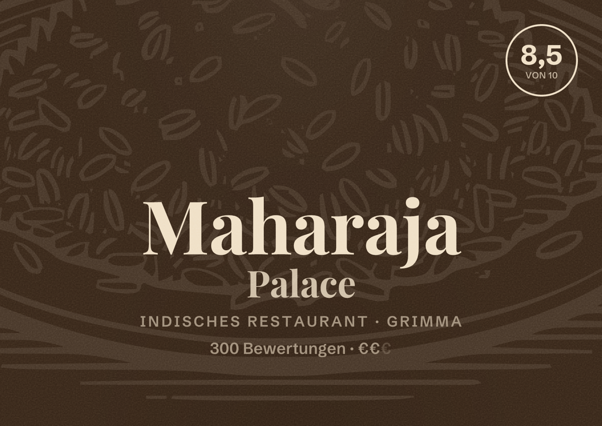 Illustriertes Poster von Maharaja Palace, Indisches Restaurant in Grimma: Bewertung 8,5 von 10 aus 300 Bewertungen, Preisniveau €€