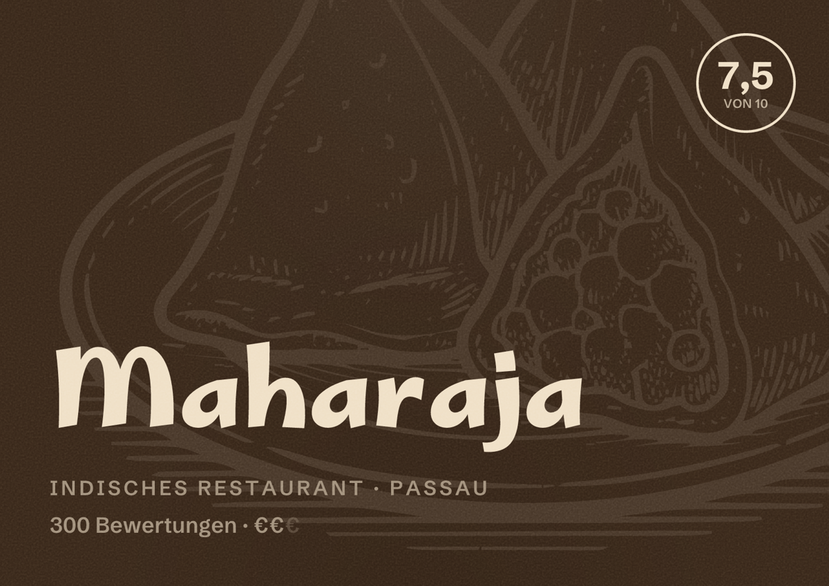 Illustriertes Poster von Maharaja, Indisches Restaurant in Passau: Bewertung 7,5 von 10 aus 300 Bewertungen, Preisniveau €€