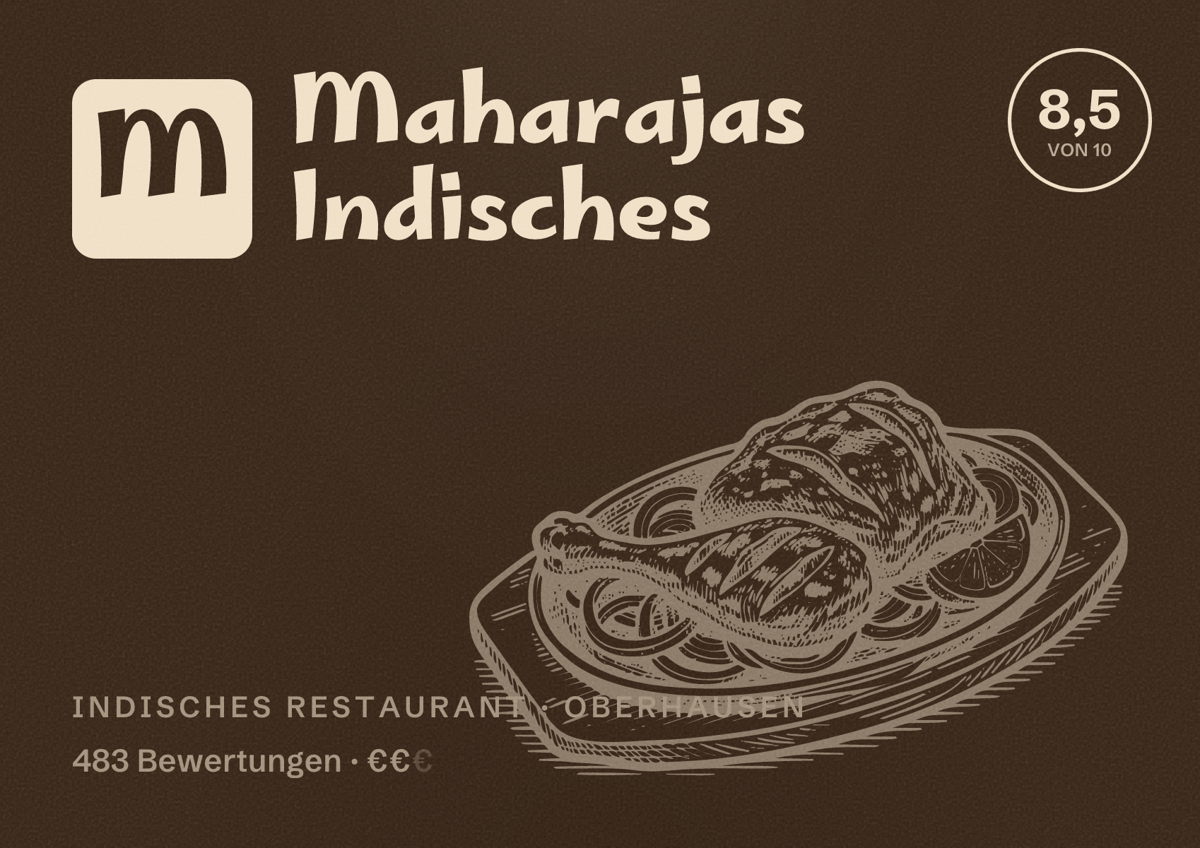 Illustriertes Poster von Maharajas Indisches, Indisches Restaurant in Oberhausen: Bewertung 8,5 von 10 aus 483 Bewertungen, Preisniveau €€