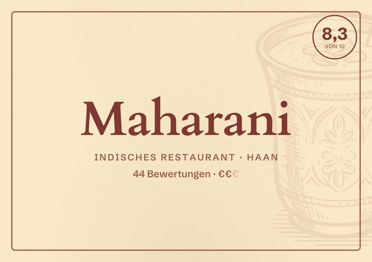 Illustriertes Poster von Maharani, Indisches Restaurant in Haan: Bewertung 8,3 von 10 aus 44 Bewertungen, Preisniveau €€