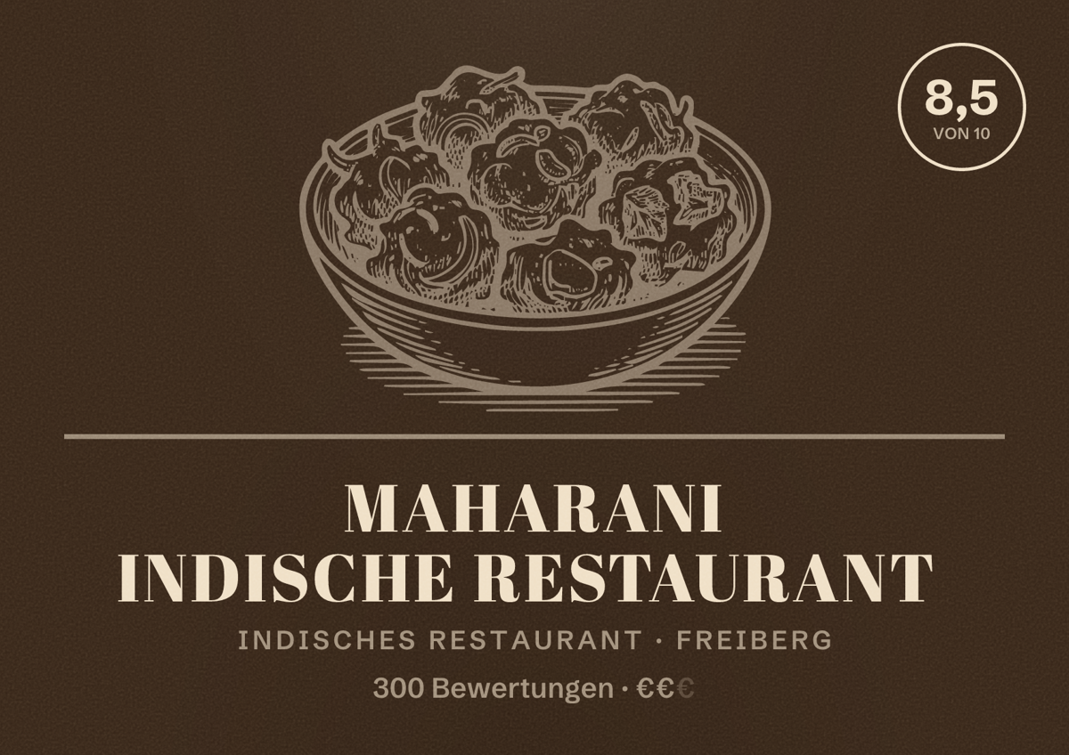 Illustriertes Poster von Maharani Indische Restaurant, Indisches Restaurant in Freiberg: Bewertung 8,5 von 10 aus 300 Bewertungen, Preisniveau €€