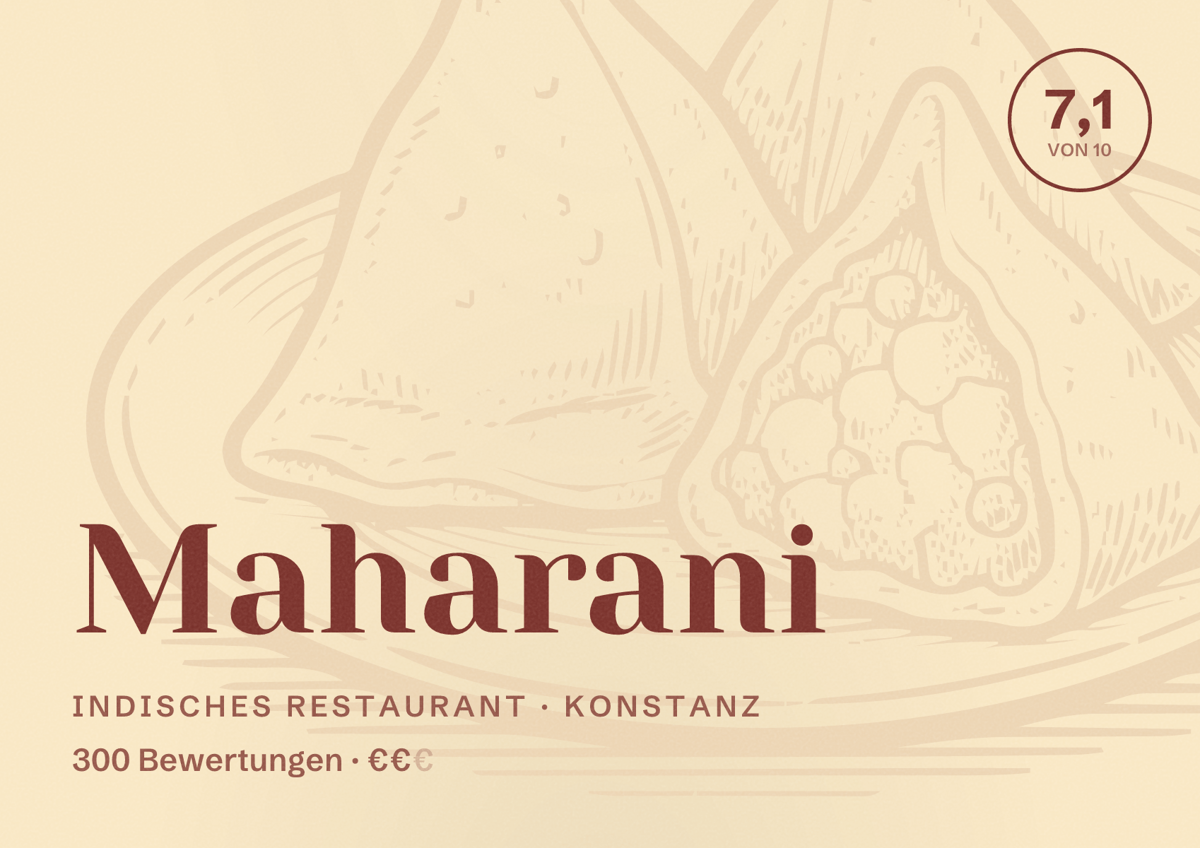 Illustriertes Poster von Maharani, Indisches Restaurant in Konstanz: Bewertung 7,1 von 10 aus 300 Bewertungen, Preisniveau €€