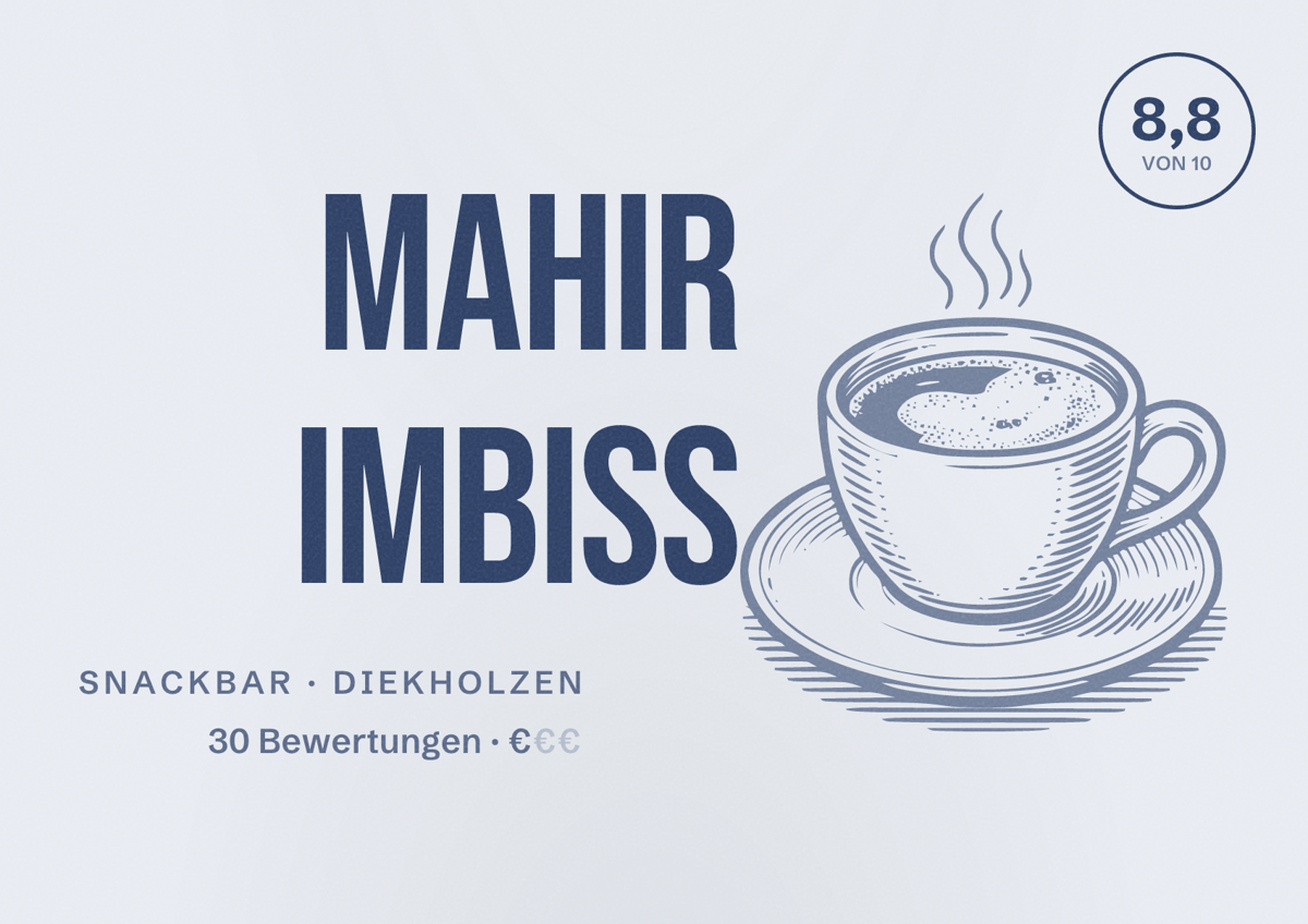 Illustriertes Poster von Mahir Imbiss, Snackbar in Diekholzen: Bewertung 8,8 von 10 aus 30 Bewertungen, Preisniveau €
