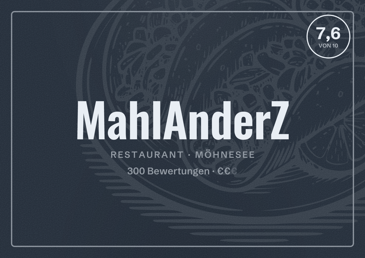 Illustriertes Poster von MahlAnderZ, Restaurant in Möhnesee: Bewertung 7,6 von 10 aus 300 Bewertungen, Preisniveau €€