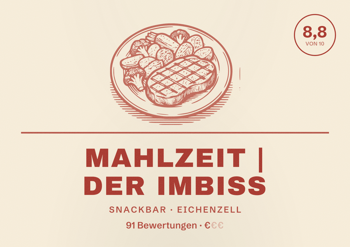 Illustriertes Poster von MAHLZEIT | Der Imbiss, Snackbar in Eichenzell: Bewertung 8,8 von 10 aus 91 Bewertungen, Preisniveau €