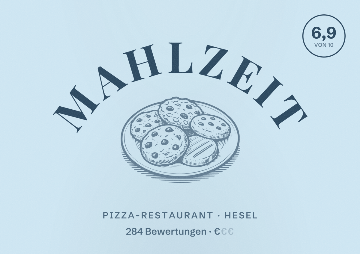 Illustriertes Poster von Mahlzeit, Pizza-Restaurant in Hesel: Bewertung 6,9 von 10 aus 284 Bewertungen, Preisniveau €