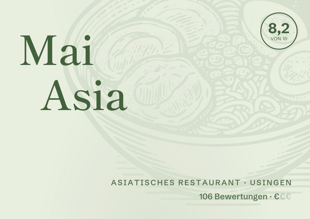 Illustriertes Poster von Mai Asia, Asiatisches Restaurant in Usingen: Bewertung 8,2 von 10 aus 106 Bewertungen, Preisniveau €
