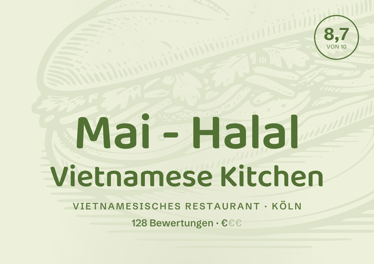 Illustriertes Poster von Mai - Halal Vietnamese Kitchen, Vietnamesisches Restaurant in Köln: Bewertung 8,7 von 10 aus 128 Bewertungen, Preisniveau €