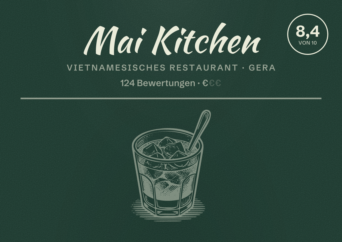 Illustriertes Poster von Mai Kitchen, Vietnamesisches Restaurant in Gera: Bewertung 8,4 von 10 aus 124 Bewertungen, Preisniveau €