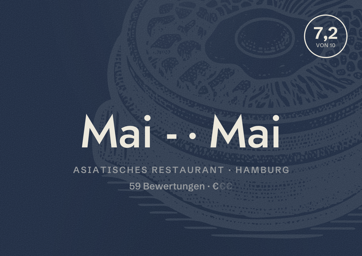 Illustriertes Poster von Mai - Mai, Asiatisches Restaurant in Hamburg: Bewertung 7,2 von 10 aus 59 Bewertungen, Preisniveau €