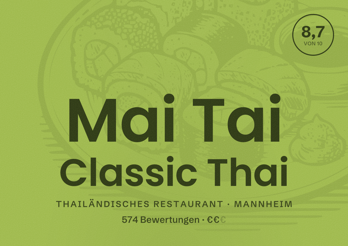 Illustriertes Poster von Mai Tai Classic Thai, Thailändisches Restaurant in Mannheim: Bewertung 8,7 von 10 aus 574 Bewertungen, Preisniveau €€