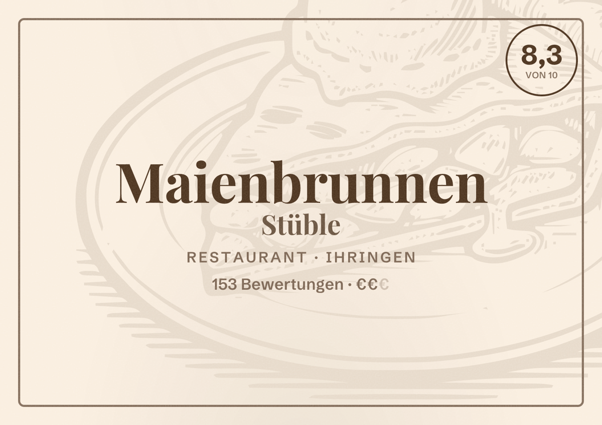 Illustriertes Poster von Maienbrunnen Stüble, Restaurant in Ihringen: Bewertung 8,3 von 10 aus 153 Bewertungen, Preisniveau €€