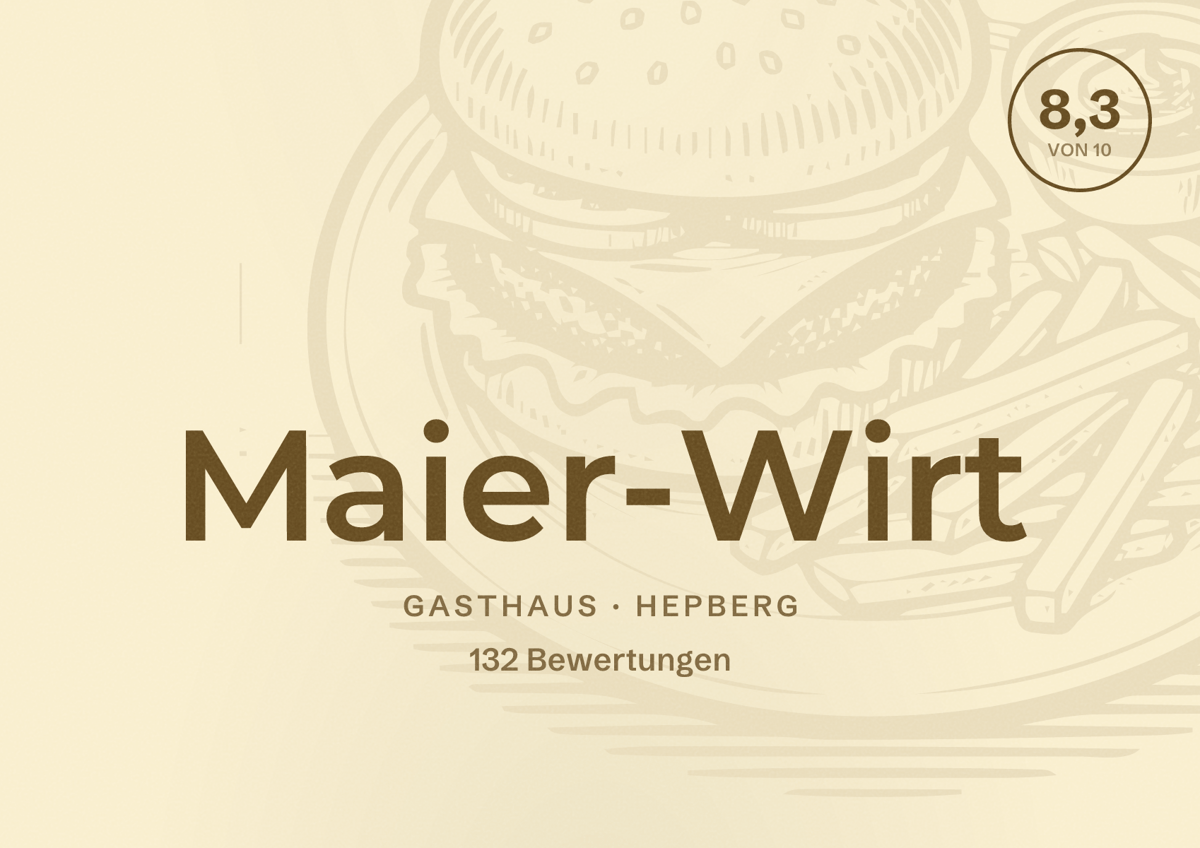 Illustriertes Poster von Maier-Wirt, Gasthaus in Hepberg: Bewertung 8,3 von 10 aus 132 Bewertungen