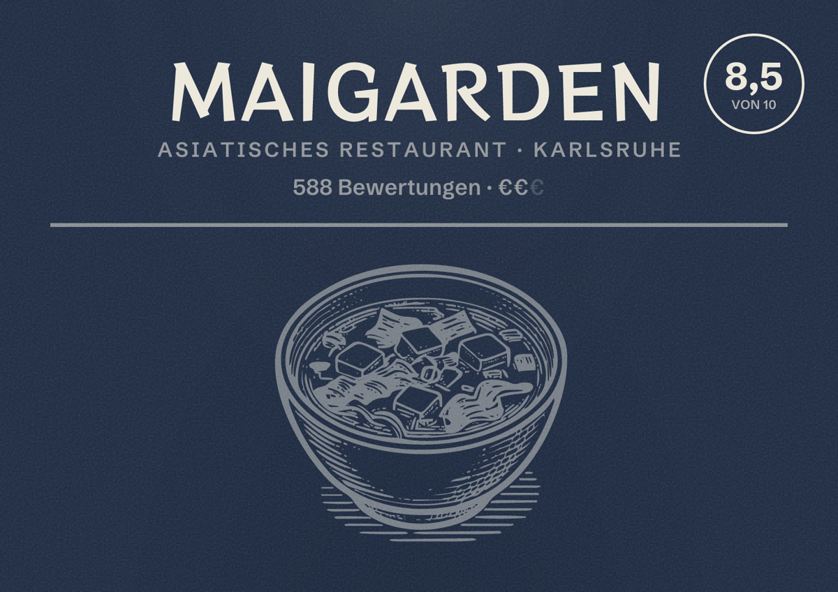 Illustriertes Poster von MaiGarden, Asiatisches Restaurant in Karlsruhe: Bewertung 8,5 von 10 aus 588 Bewertungen, Preisniveau €€