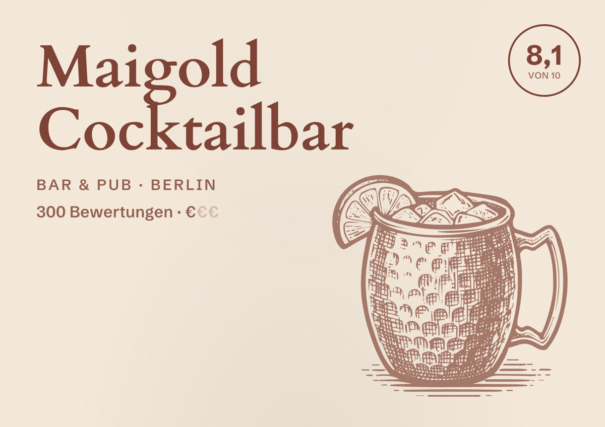 Illustriertes Poster von Maigold Cocktailbar, Bar & Pub in Berlin: Bewertung 8,1 von 10 aus 300 Bewertungen, Preisniveau €