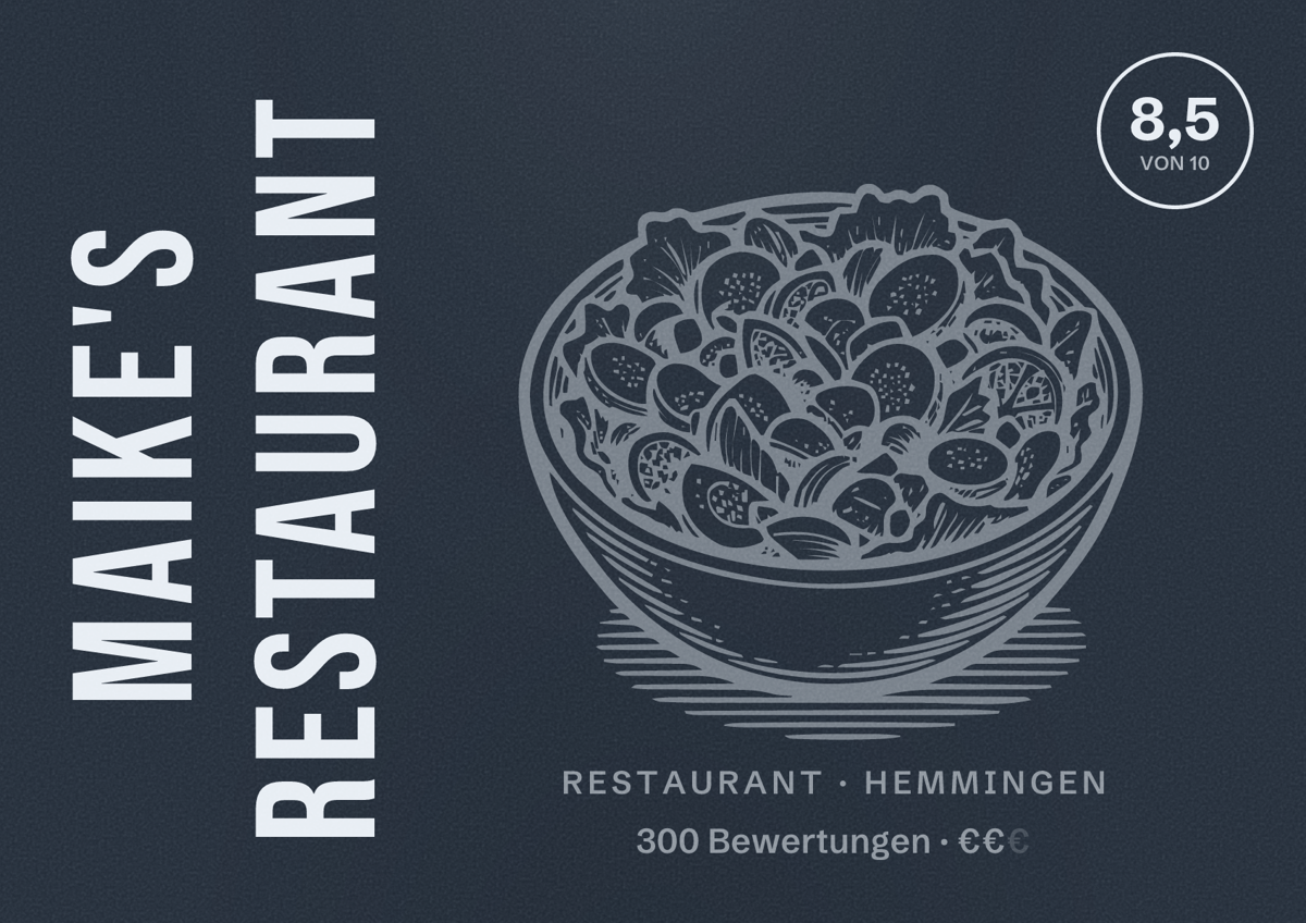 Illustriertes Poster von MAIKE'S RESTAURANT, Restaurant in Hemmingen: Bewertung 8,5 von 10 aus 300 Bewertungen, Preisniveau €€