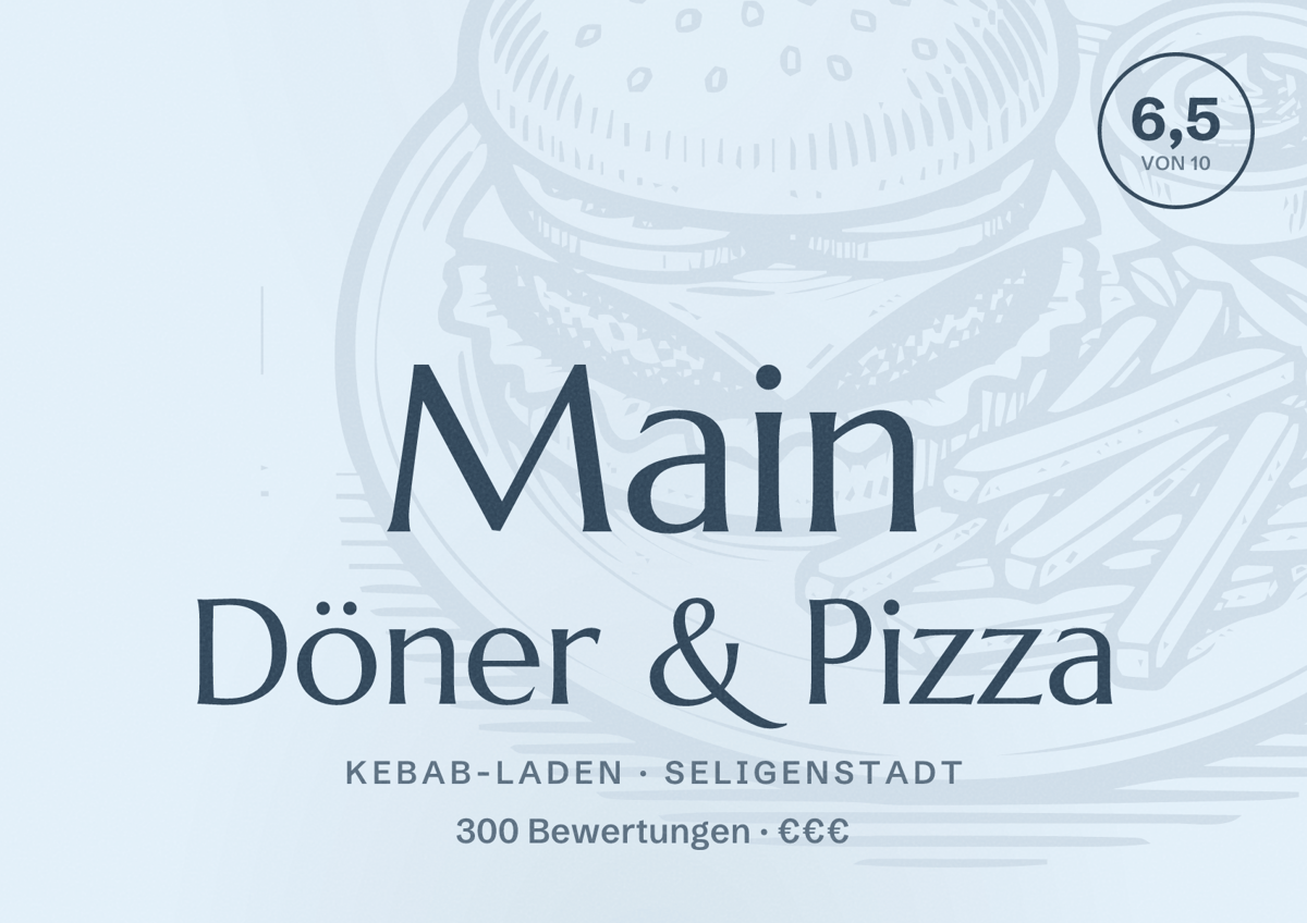 Illustriertes Poster von Main Döner & Pizza, Kebab-Laden in Seligenstadt: Bewertung 6,5 von 10 aus 300 Bewertungen, Preisniveau €€€