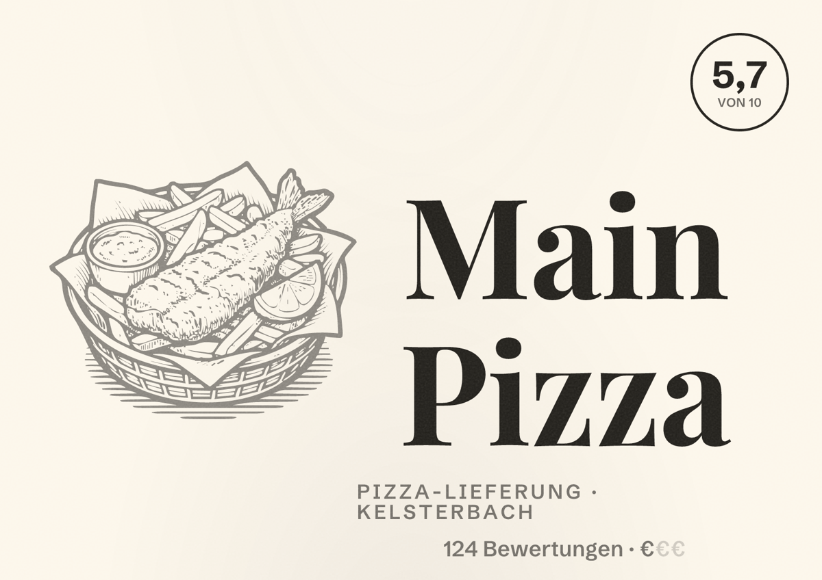 Illustriertes Poster von Main Pizza, Pizza-Lieferung in Kelsterbach: Bewertung 5,7 von 10 aus 124 Bewertungen, Preisniveau €