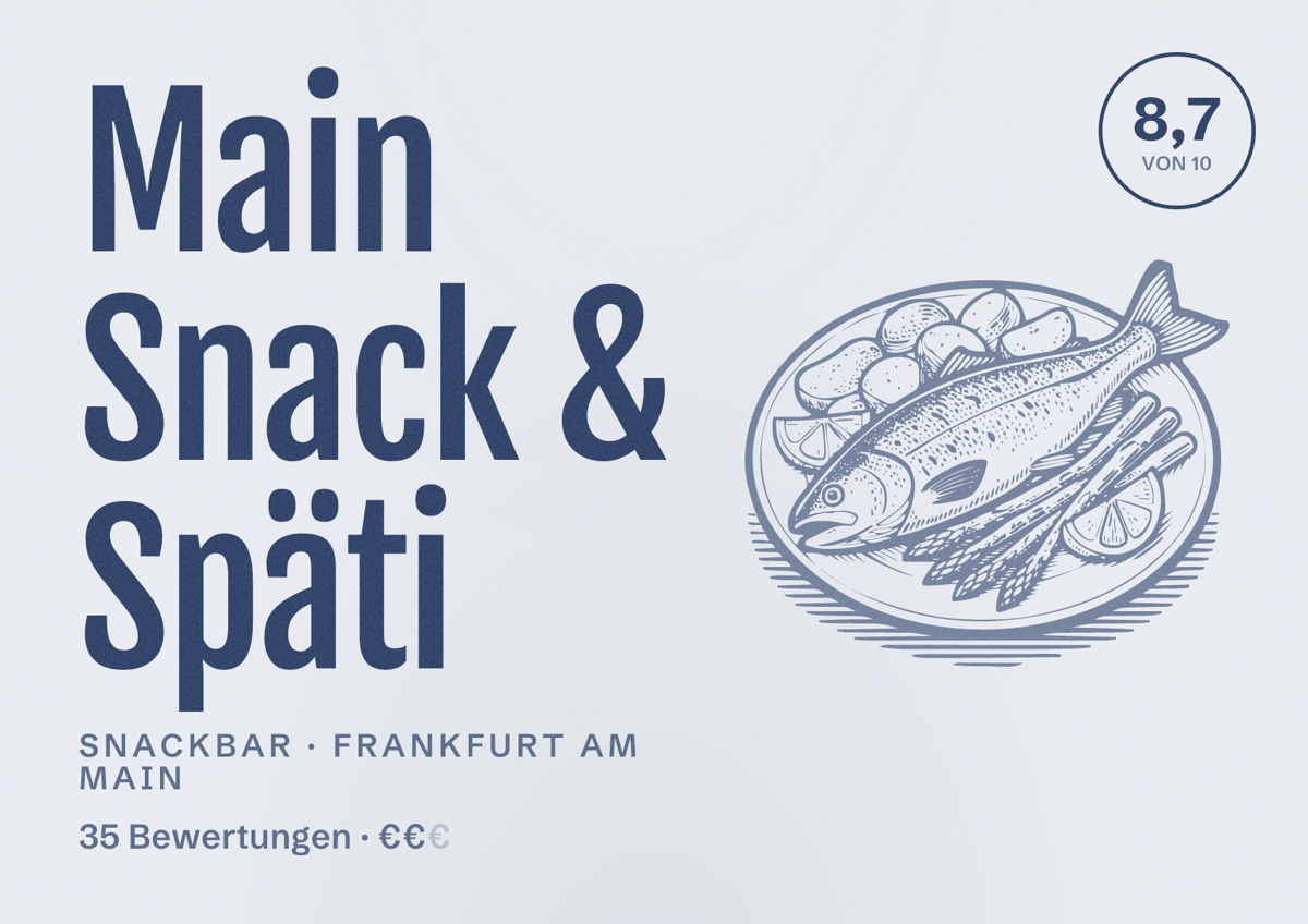Illustriertes Poster von Main Snack & Späti, Snackbar in Frankfurt am Main: Bewertung 8,7 von 10 aus 35 Bewertungen, Preisniveau €€