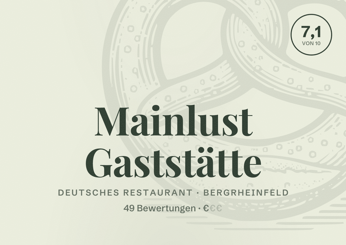 Illustriertes Poster von Mainlust Gaststätte, Deutsches Restaurant in Bergrheinfeld: Bewertung 7,1 von 10 aus 49 Bewertungen, Preisniveau €