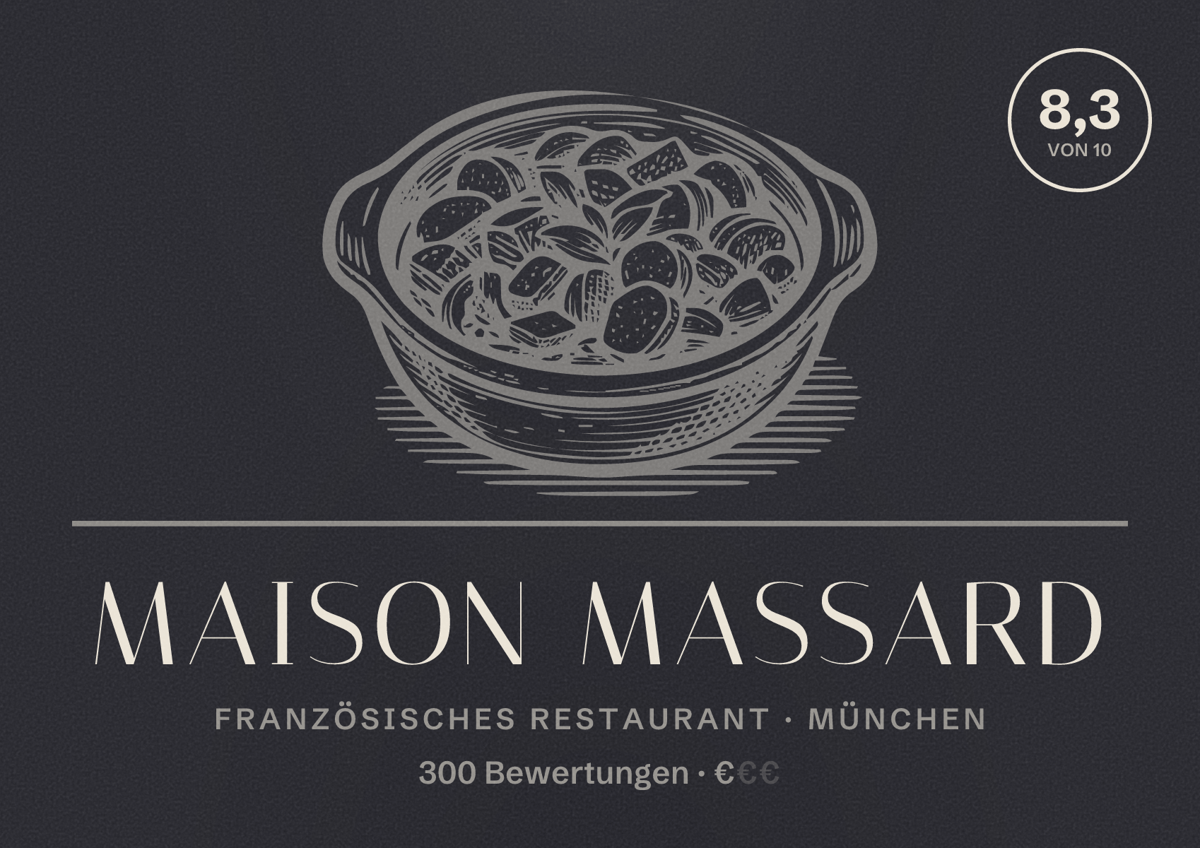 Illustriertes Poster von Maison Massard, Französisches Restaurant in München: Bewertung 8,3 von 10 aus 300 Bewertungen, Preisniveau €