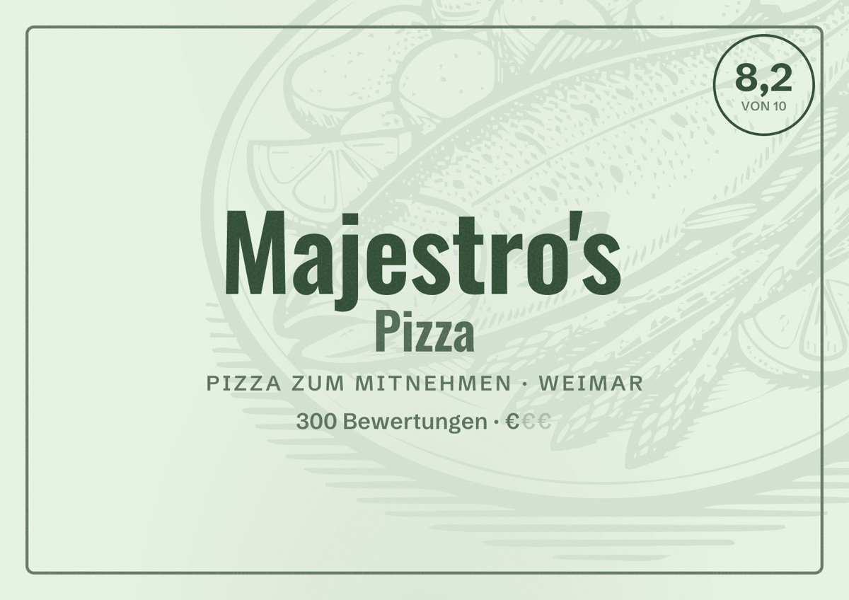 Illustriertes Poster von Majestro's Pizza, Pizza zum Mitnehmen in Weimar: Bewertung 8,2 von 10 aus 300 Bewertungen, Preisniveau €