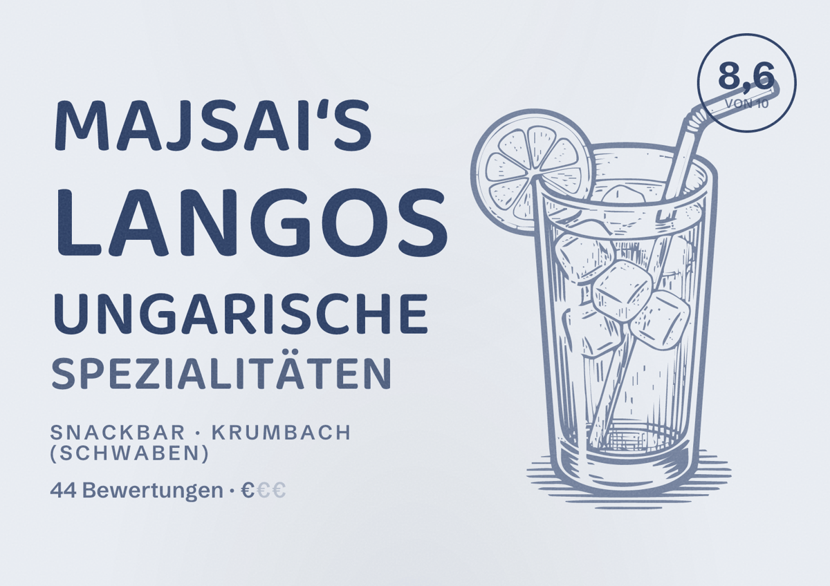 Illustriertes Poster von Majsai‘s Langos ungarische Spezialitäten, Snackbar in Krumbach (Schwaben): Bewertung 8,6 von 10 aus 44 Bewertungen, Preisniveau €