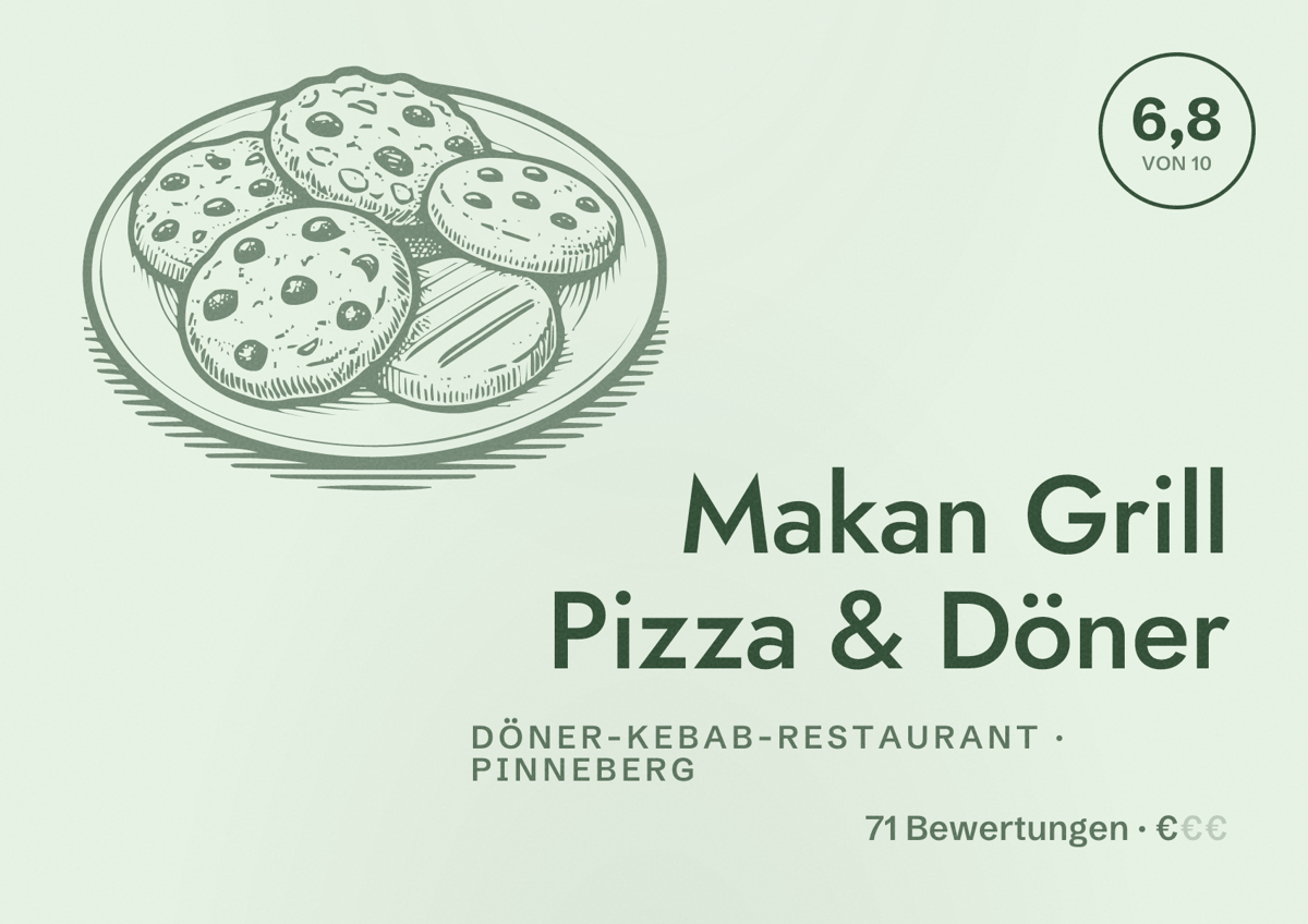 Illustriertes Poster von Makan Grill Pizza & Döner, Döner-Kebab-Restaurant in Pinneberg: Bewertung 6,8 von 10 aus 71 Bewertungen, Preisniveau €