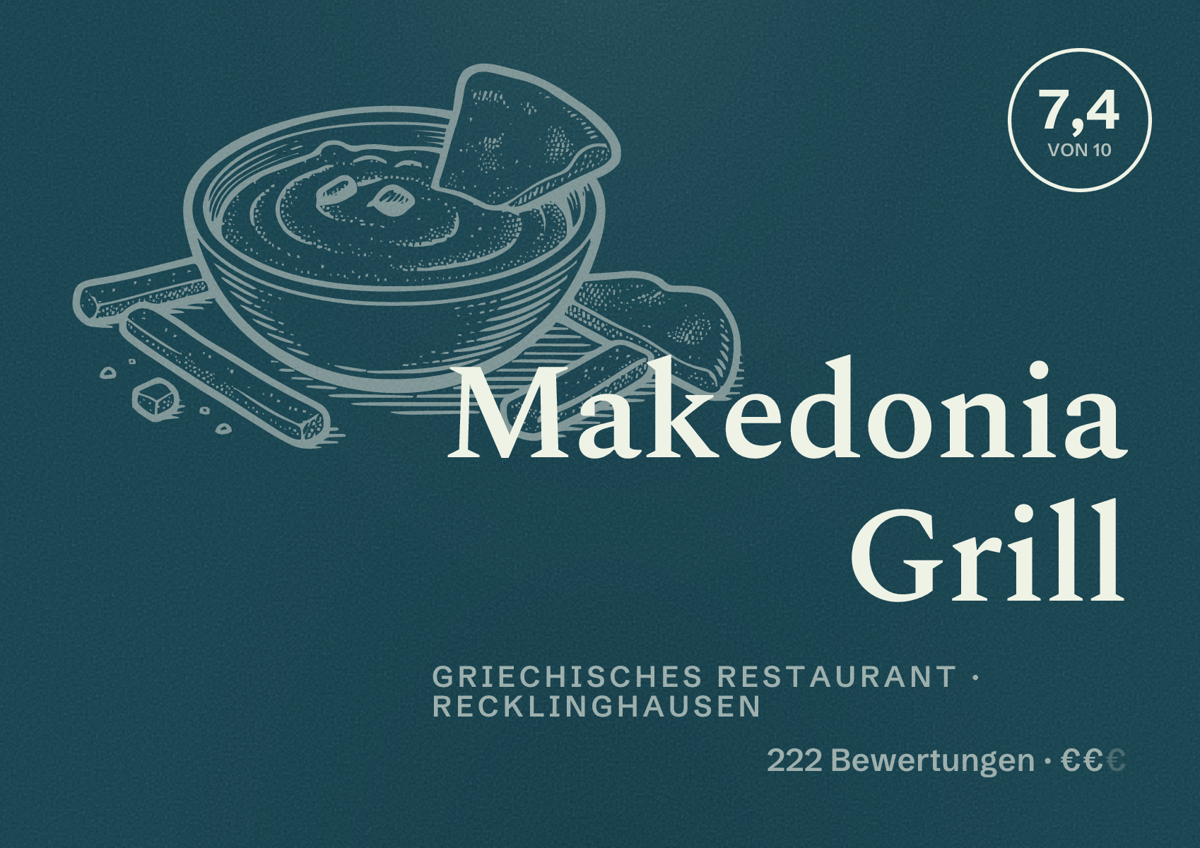 Illustriertes Poster von Makedonia Grill, Griechisches Restaurant in Recklinghausen: Bewertung 7,4 von 10 aus 222 Bewertungen, Preisniveau €€