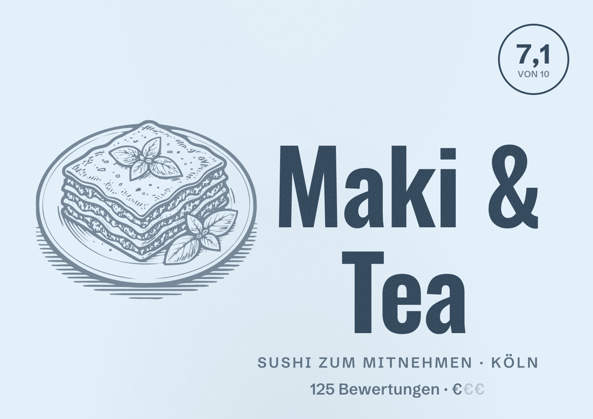 Illustriertes Poster von Maki & Tea, Sushi zum Mitnehmen in Köln: Bewertung 7,1 von 10 aus 125 Bewertungen, Preisniveau €