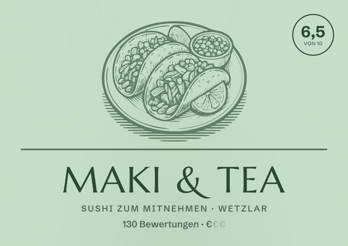Illustriertes Poster von Maki & Tea, Sushi zum Mitnehmen in Wetzlar: Bewertung 6,5 von 10 aus 130 Bewertungen, Preisniveau €