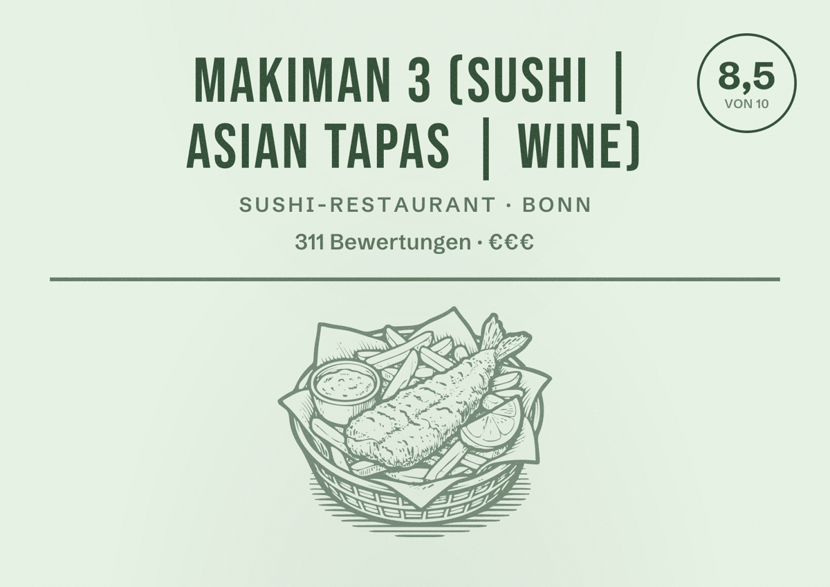 Illustriertes Poster von MAKIMAN 3 (Sushi | Asian Tapas | Wine), Sushi-Restaurant in Bonn: Bewertung 8,5 von 10 aus 311 Bewertungen, Preisniveau €€€