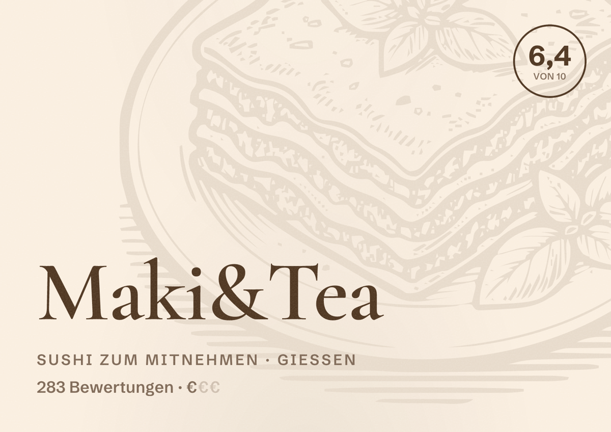 Illustriertes Poster von Maki&Tea, Sushi zum Mitnehmen in Gießen: Bewertung 6,4 von 10 aus 283 Bewertungen, Preisniveau €
